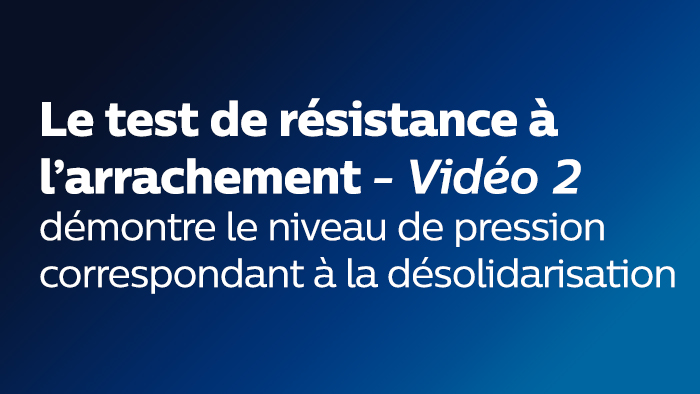 Le test de r&eacute;sistance video 2